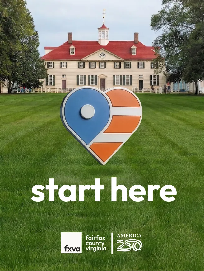 Vertical ad — the map pin heart on the Mount Vernon lawn. 'Start here', button 'Plan your visit', fxva and America 250 logos.